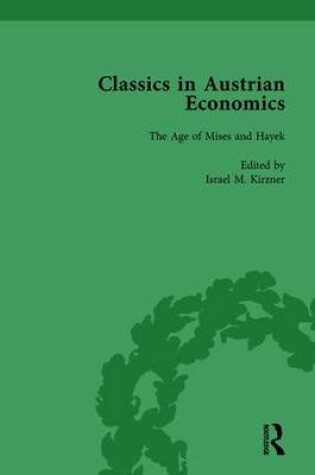 Cover of Classics in Austrian Economics, Volume 3