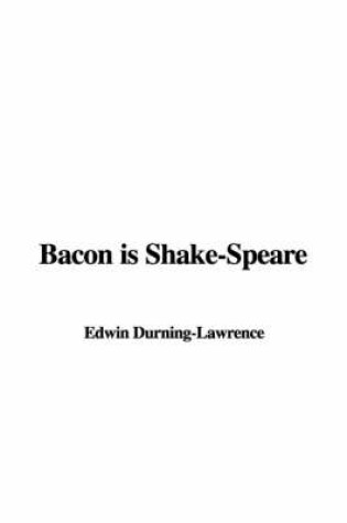 Cover of Bacon Is Shake-Speare