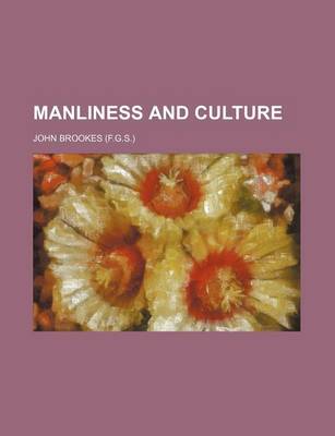 Book cover for Manliness and Culture