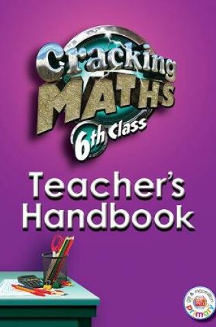 Cover of Cracking Maths 6th Class Teacher's Handbook