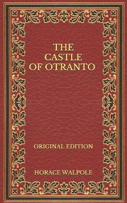 Book cover for The Castle of Otranto - Original Edition