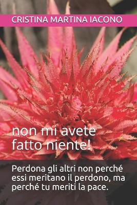 Cover of Perdona gli altri non perché essi meritano il perdono, ma perché tu meriti la pace.