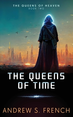 Cover of The Queens of Time