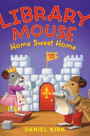 Cover of Library Mouse: Home Sweet Home