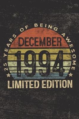 Book cover for December 1994 Limited Edition 25 Years of Being Awesome