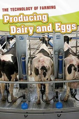 Cover of Producing Dairy and Eggs