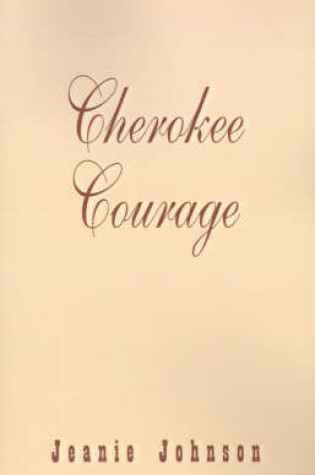 Cover of Cherokee Courage