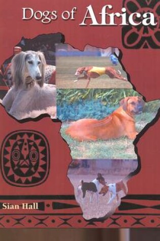 Cover of Dogs of Africa