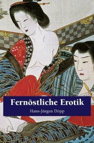 Cover of Fernöstliche Erotik