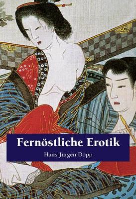 Book cover for Fernöstliche Erotik