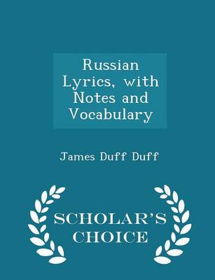 Book cover for Russian Lyrics, with Notes and Vocabulary - Scholar's Choice Edition