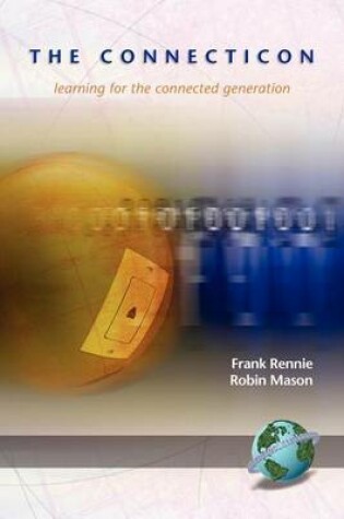 Cover of Connecticon, The: Learning for Connected Generation