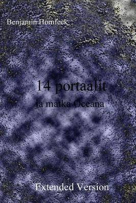 Book cover for 14 Portaalit Ja Matka Oceana Extended Version