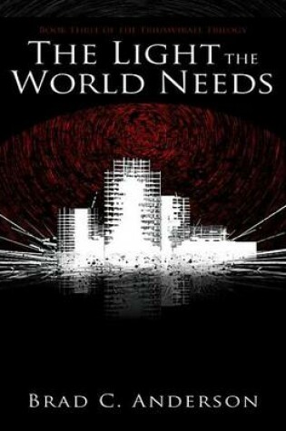 Cover of The Light the World Needs