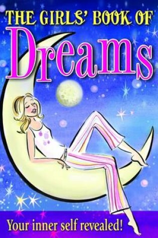 Cover of The Girls' Book of Dreams