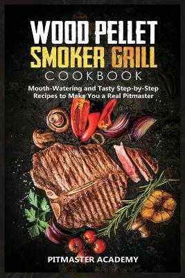 Book cover for Wood Pellet Smoker Grill Cookbook