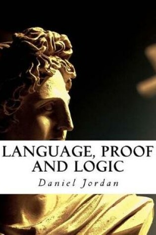 Cover of Language, Proof and Logic