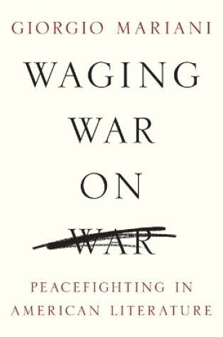 Cover of Waging War on War