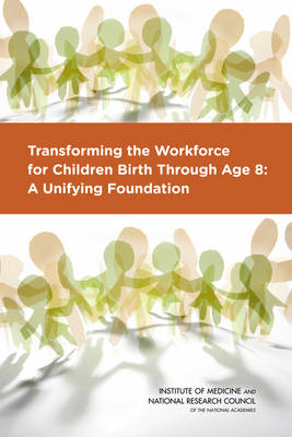 Book cover for Transforming the Workforce for Children Birth Through Age 8