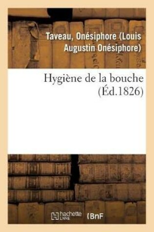 Cover of Hygiène de la Bouche