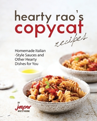 Book cover for Hearty Rao's Copycat Recipes