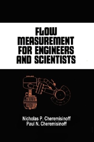 Cover of Flow Measurement for Engineers and Scientists