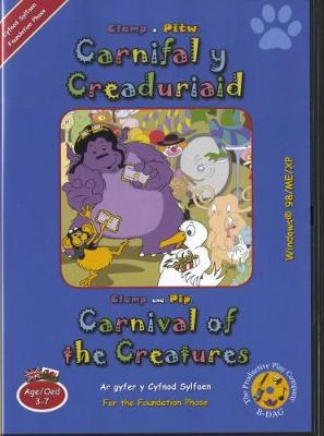 Book cover for Carnifal y Creaduriaid/Carnival of the Creatures (CD-ROM)