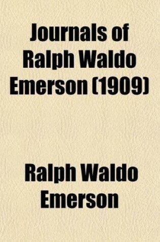 Cover of Journals of Ralph Waldo Emerson (Volume 1)