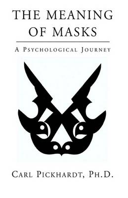 Book cover for The Meaning of Masks - A Psychological Journey