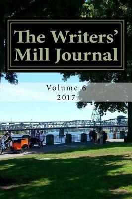 Cover of The Writers' Mill Journal 2017