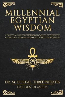 Book cover for Millennial Egyptian Wisdom