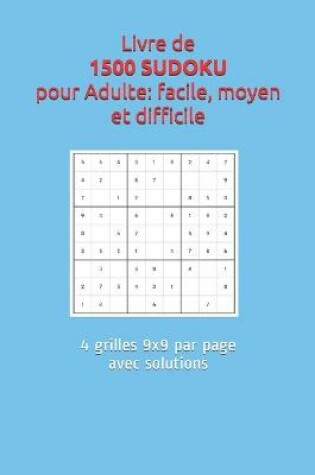 Cover of Livre de 1500 SUDOKU pour Adulte