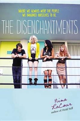 Book cover for The Disenchantments