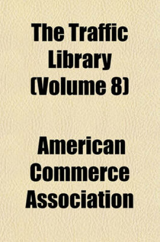 Cover of The Traffic Library (Volume 8)