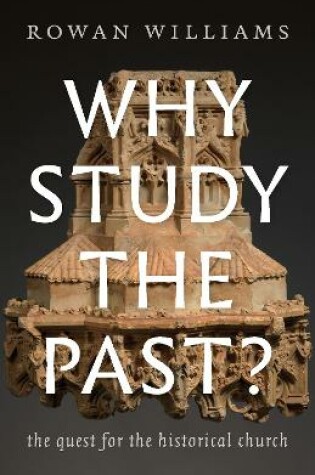 Cover of Why Study the Past?