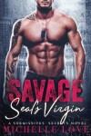 Book cover for Savage SEAL's Virgin