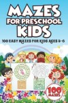 Book cover for Mazes for Preschool Kids