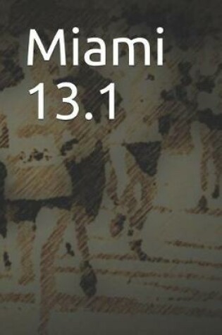 Cover of Miami 13.1