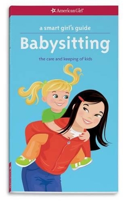 Book cover for A Smart Girl's Guide: Babysitting