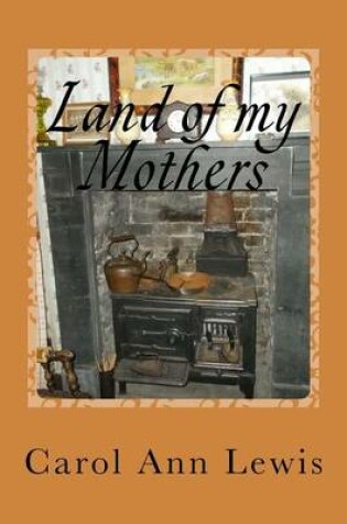 Cover of Land of My Mothers