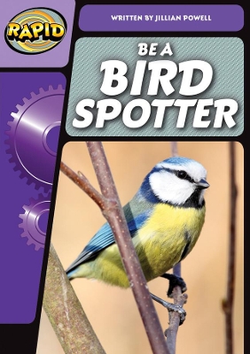 Book cover for Rapid Phonics Step 3: Be a Bird Spotter (Non-fiction)