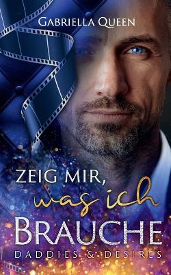 Book cover for Zeig mir, was ich brauche