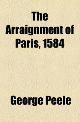 Cover of The Arraignment of Paris, 1584