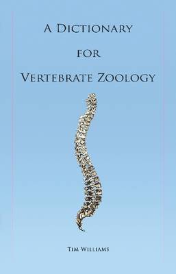 Book cover for A Dictionary for Vertebrate Zoology