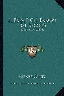 Book cover for Il Papa E Gli Errori del Secolo