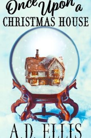 Cover of Once Upon a Christmas House