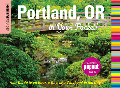 Cover of Insiders' Guide (R): Portland, OR in Your Pocket