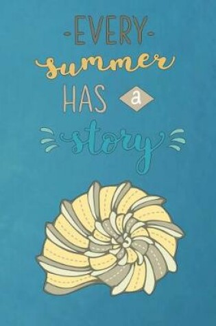 Cover of Every Summer Has a Story