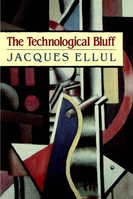 Book cover for Thetechnological Bluff