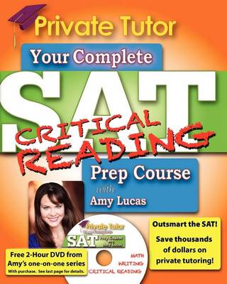 Book cover for Private Tutor: Your Complete SAT Critical Reading Prep Course